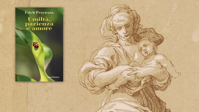 Il libro Umiltà, pazienza e amore