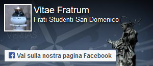 Vitae fratrum, pagina facebook dei frati studenti san Domenico